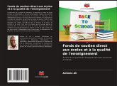 Fonds de soutien direct aux écoles et à la qualité de l'enseignement