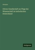 Görres-Gesellschaft zur Plege der Wissenschaft im katholischen Deutschland