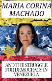 Maria Corina Machado Maria Corina Machado