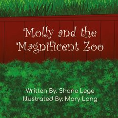 Molly and the Magnificent Zoo - Lege, Shane
