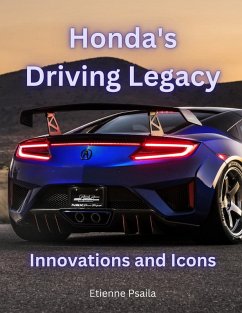 Honda's Driving Legacy - Psaila, Etienne