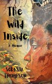 The Wild Inside The Wild Inside