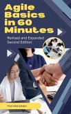 Agile Basics in 60 Minutes - 2nd Edition Agile Basics in 60 Minutes - 2nd Edition