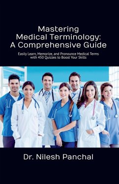 Mastering Medical Terminology - Panchal, Nilesh