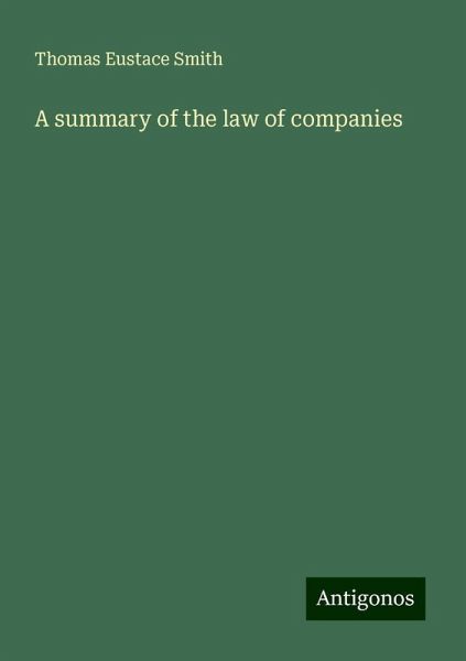 A summary of the law of companies