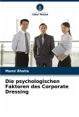 Die psychologischen Faktoren des Corporate Dressing