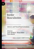 Border Masculinities (eBook, PDF)