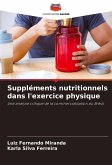 Suppléments nutritionnels dans l'exercice physique Suppléments nutritionnels dans l'exercice physique