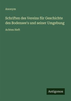 Cover Schriften des Vereins für Geschichte des Bodensee's und seiner Umgebung