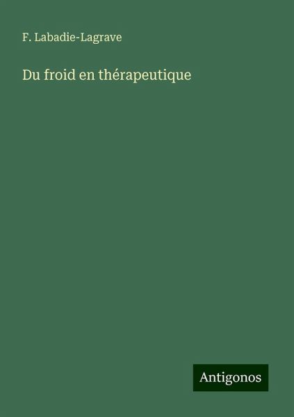 Du froid en thérapeutique