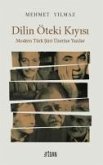 Dilin Öteki Kiyisi Dilin Öteki Kiyisi