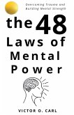 The 48 Laws of Mental Power The 48 Laws of Mental Power