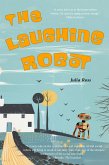 The Laughing Robot The Laughing Robot