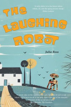 The Laughing Robot - Ross, Julia