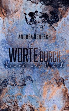 Cover Worte durch Rauch und Nebel