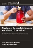 Suplementos nutricionales en el ejercicio físico Suplementos nutricionales en el ejercicio físico