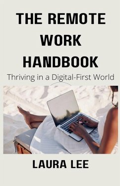 The Remote Work Handbook - Lee, Laura