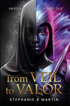 From Veil to Valor - Tbd