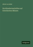 Die Künstlerinschriften auf Griechischen Münzen