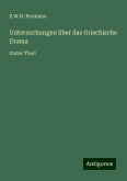 Untersuchungen über das Griechische Drama Untersuchungen über das Griechische Drama