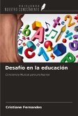 Desafío en la educación