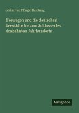 Norwegen und die deutschen Seestädte bis zum Schlusse des dreizehnten Jahrhunderts