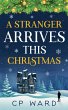 A Stranger Arrives This Christmas - Bild 1