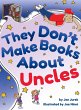 They Don't Make Books About Uncles - Bild 1