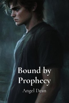 Bound by Prophecy - Dean, Angel