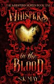 Whispers in the Blood