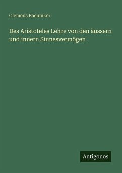 Cover Des Aristoteles Lehre von den äussern und innern Sinnesvermögen