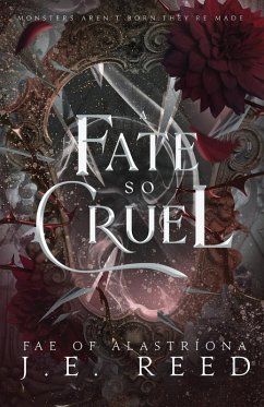 A Fate so Cruel - Reed, J. E.