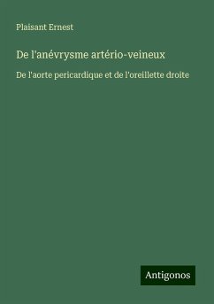 De l'anévrysme artério-veineux - Ernest, Plaisant