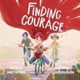 Finding Courage Finding Courage