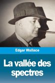 La vallée des spectres La vallée des spectres