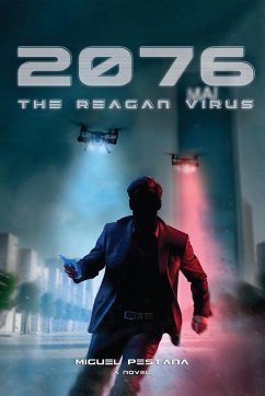 Cover 2076 - The Reagan Virus