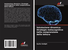 Valutazione dinamica: Strategie metacognitive nella comprensione della lettura Cover Valutazione dinamica: Strategie metacognitive nella comprensione della lettura