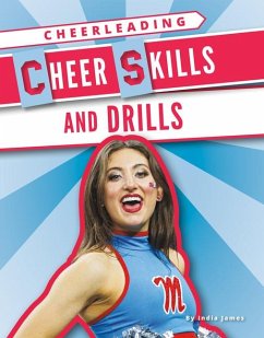Cheer Skills and Drills - James, India Cheer Skills and Drills - James, India