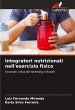 Integratori nutrizionali nell'esercizio... - Bild 1