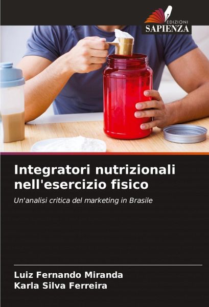 Integratori nutrizionali nell'esercizio fisico Integratori nutrizionali nell'esercizio fisico