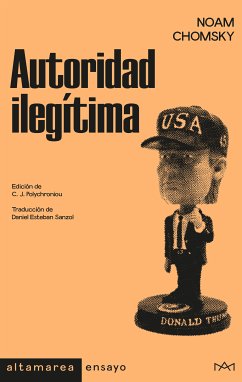 Autoridad ilegítima (eBook, ePUB) - Chomsky, Noam