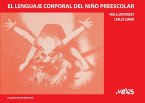 El lenguaje corporal del niño preescolar (eBook, PDF)