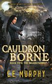 Cauldron Borne Cauldron Borne