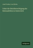 Ueber die Gleichberechtigung der Nationalitäten in Oesterreich Ueber die Gleichberechtigung der Nationalitäten in Oesterreich
