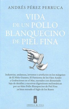 Cover VIDA DE UN POLLO BLANQUECINO DE PIEL FINA