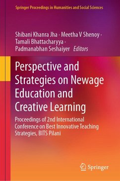 Perspective and Strategies on Newage Education and Creative Learning (eBook, PDF)