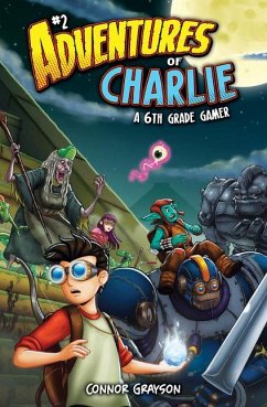 Cover Adventures of Charlie: A 6th Grade Gamer #2