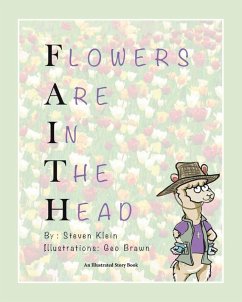 Flowers Are In The Head - Klein, Steven