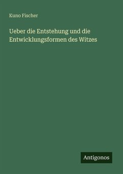 Cover Ueber die Entstehung und die Entwicklungsformen des Witzes