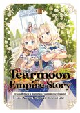 Tearmoon Empire Story : De la guillotine à la rédemption d'une princesse réincarnée (Light Novel) : Tome 3 (eBook, ePUB) Tearmoon Empire Story : De la guillotine à la rédemption d'une princesse réincarnée (Light Novel) : Tome 3 (eBook, ePUB)